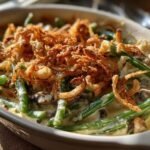 green bean casserole with crispy onions​